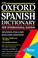 Cover of: The concise Oxford Spanish dictionary