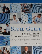 Cover of: Style guide: for business and technical communication