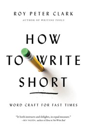 Cover of: How to write short: word craft for fast times
