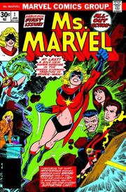 Cover of: Essential Ms. Marvel, Vol. 1 by Gerry Conway, Carla Conway, Chris Claremont, Archie Goodwin, Jim Shooter, Simon Furman, John Buscema, Joe Sinnott, Jim Mooney, Keith Pollard, Sam Grainger, Sal Buscema, Tom Palmer, Frank Giacoia, Carmine Infantino, Tony DeZuniga, Dave Cockrum, Mike Vosberg, Mike Zeck, Mike Gustovich