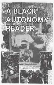 A Black Autonomy Reader (incomplete)