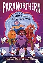 Cover of: ParaNorthern: And the Chaos Bunny A-Hop-calypse