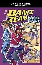 Cover of: Dance Team Double Trouble by Jake Maddox, Berenice Muniz, Mel Joy San Juan