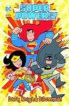 Cover of: Super powers!: Dark Knight dilemma!