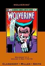 Cover of: Wolverine by Claremont & Miller (Marvel Premiere Classic) by Chris Claremont, Frank Miller