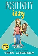 Cover of: Positively Izzy by Terri Libenson