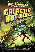 Cover of: Galactic Hot Dogs 3: Revenge of the Space Pirates