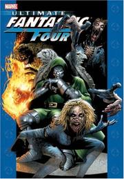 Cover of: Ultimate Fantastic Four, Vol. 3 by Mark Millar, Greg Land, Mitch Breitweiser
