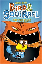Cover of: Bird and Squirrel on the Run