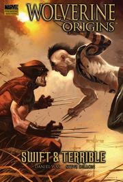 Cover of: Wolverine: Origins, Vol. 3: Swift and Terrible