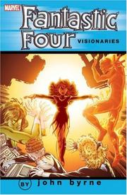 Cover of: Fantastic Four Visionaries - John Byrne, Vol. 7