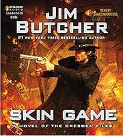 Cover of: Skin game: a novel of the Dresden files