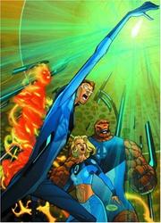 Cover of: Ultimate Fantastic Four Volume 4 HC (Ultimate) by Mike Carey, Pasqual Ferry, Frazer Irving, Stuart Immonen, Mark Brooks