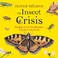Cover of: The Insect Crisis