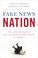 Cover of: Fake News Nation