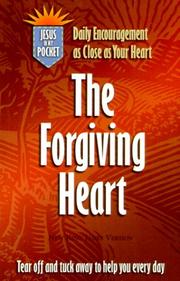 Cover of: The Forgiving Heart (A Jesus in My Pocket)