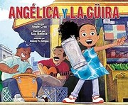 Cover of: Angélica y la Güira