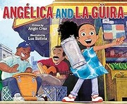 Cover of: Angélica and la Güira