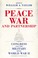 Cover of: Peace, War, and Partnership