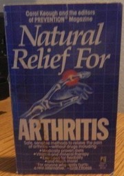 Natural Relief for Arthritis by Keough