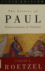 Cover of: The letters of Paul by Calvin J. Roetzel