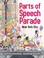 Cover of: Parts of Speech Parade