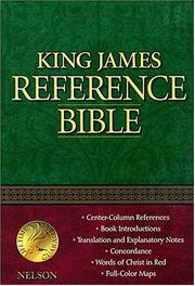 Cover of: Nelson Reference Bible - Kjv by Tommy Nelson, Tommy Nelson