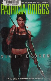 Cover of: Night broken by Patricia Briggs