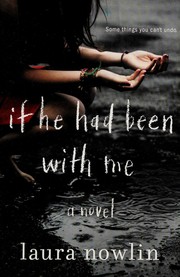 Cover of: If he had been with me by Laura Nowlin