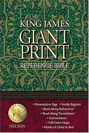 Cover of: King James Giant Print Reference Bible by Thomas Nelson Publishers