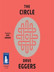 Cover of: The Circle by Dave Eggers, Dion Graham