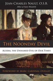 The Noonday Devil by Dom Jean-Charles Nault, Marc Ouellet