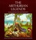 Cover of: The Arthurian Legends