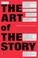 Cover of: Art of the Story