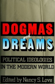 Cover of: Dogmas and dreams by edited by Nancy S. Love.