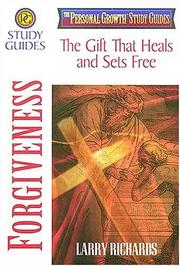 Cover of: Forgiveness by Richards, Larry