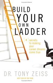 Cover of: Build your own ladder by Anthony Zeiss