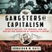 Cover of: Gangsters of Capitalism