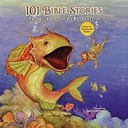 Cover of: 101 Bible Stories from Creation to Revelation by Maryn Roos, Dan Andreasen, Zondervan Publishing Company