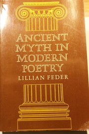 Cover of: Ancient myth in modern poetry.