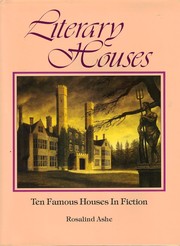 Cover of: Literary houses by Rosalind Ashe