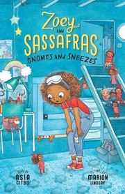 Cover of: Gnomes and Sneezes: Zoey and Sassafras #10