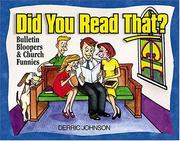 Cover of: Did You Read That? Bulletin Bloopers & Church Funnies