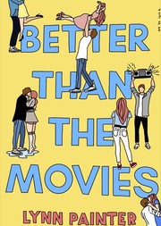 Cover of: Better Than the Movies by Lynn Painter