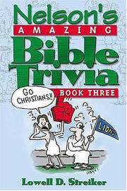 Cover of: Nelson's Amazing Bible Trivia, Book Three
