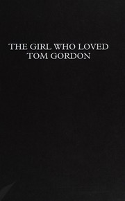 Cover of: The Girl Who Loved Tom Gordon