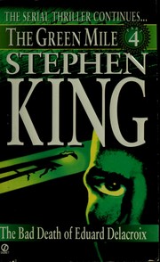 Cover of: The bad death of Eduard Delacroix by Stephen King