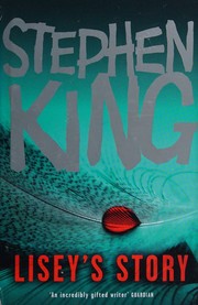 Cover of: Lisey's Story by Stephen King