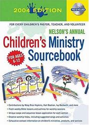 Cover of: Nelson's Annual Children's Ministry Sourcebook: 2004 Edition, with CD-ROM