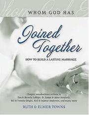 Cover of: Joined Together by Ruth Towns, Elmer Towns, Ruth Towns, Elmer Towns